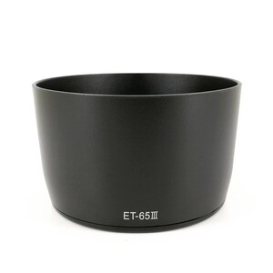 OEM - Canon ET65III /100-300mm f/4.5-5.6 USM / 70-210mm f/3.5-4.5 USM /100mm f/2 USM / 135mm f/2.8 / 85mm f/1.8 USM Parasoley Hood